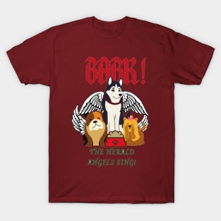 Bark the Herald Angels Sing! (Hark the Herald Angels Sing!) Christmas Angel Dogs T-Shirt